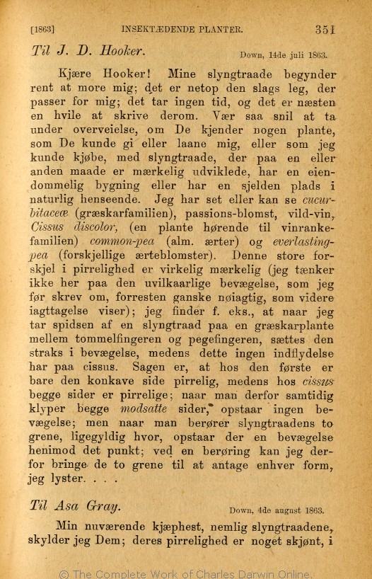 tryk voksenalderen Vidunderlig Darwin, F. ed. 1889. Charles Darwins liv og breve med et kapitel  selvbiografi. Translated by Martin Simon Søraas. Fagerstrand pr. Høvig:  Bibliothek for de Tusen Hjem. Volume 3.